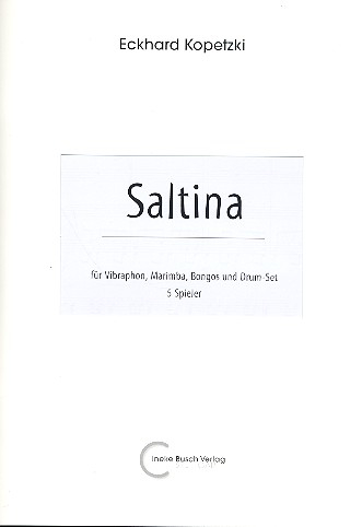 Saltina für Vibraphon, Marimba, Bongos und Drum-Set