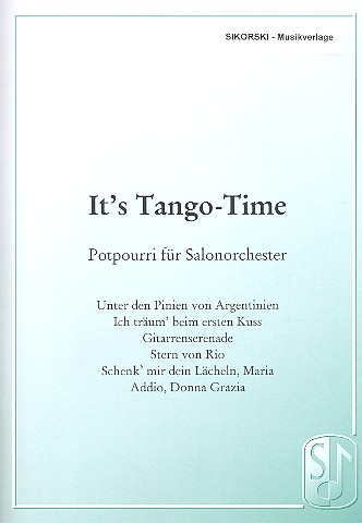 It&#039;s Tango Time: für Salonorchester Klavierpartitur und Stimmen