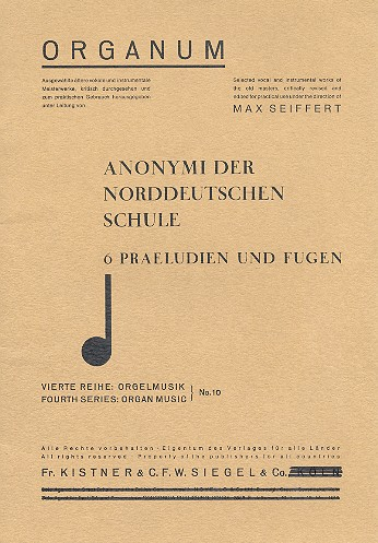 Anonymi der norddeutschen Schule 6 Präludien und Fugen für Orgel