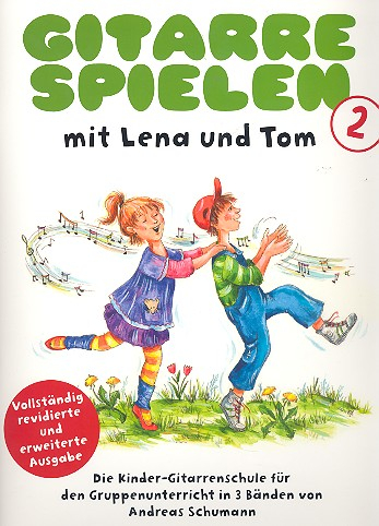 Gitarrenschule Gitarre spielen mit Lena und Tom 2