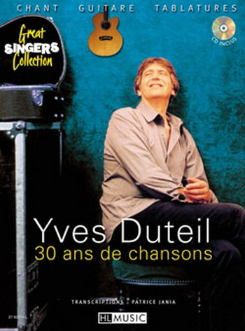 30 ans de chansons (+CD): songbook chant/guitare/tablatures