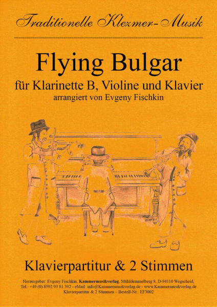 Flying Bulgar für Klarinette, Violine und Klavier