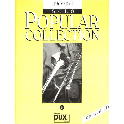 Solobuch für Posaune Popular Collection 6