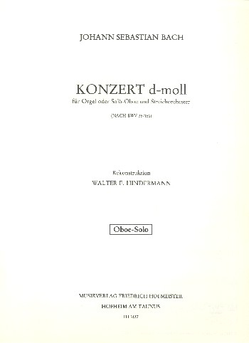 Konzert d-Moll nach BWV35 und BWV156 für Oboe (Orgel) und Streichorchester