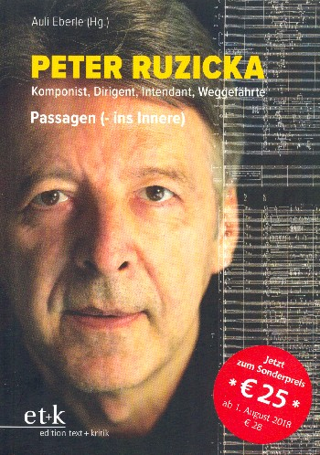 Peter Ruzicka Komponist - Dirigent - Intendant - Weggefährte