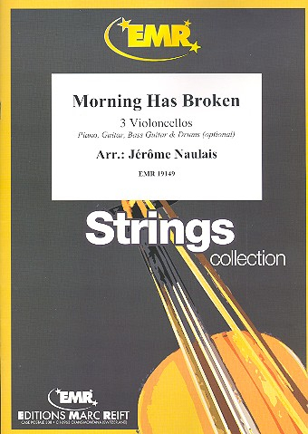 Morning has broken für 3 Violoncelli