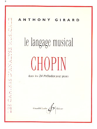 Le langage musical de Chopin Les 24 préludes pour piano