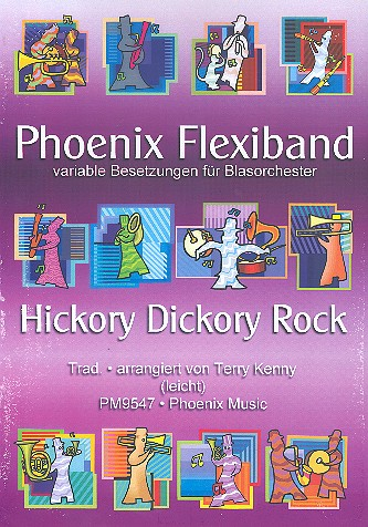 Hickory Dickory Rock: für variables Blasorchester (leicht)