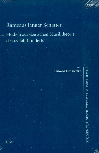 Rameaus langer Schatten Studien zur deutschen Musiktheorie des 18. Jahrhunderts