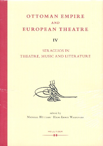 Ottoman Empire and European Theatre vol.4