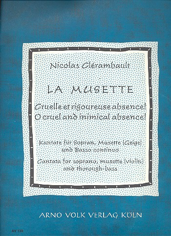 La musette Kantate für Sopran, Musette (Violine) und Bc
