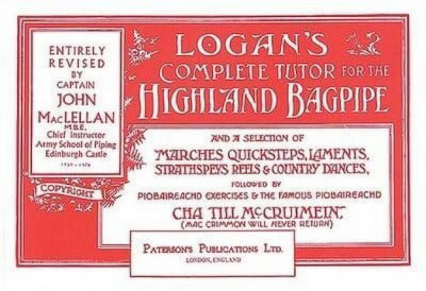 Logan&#039;s complete Tutor for the Highland Bagpipe