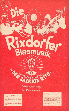 Die Rixdorfer Blasmusik: für Blasorchester