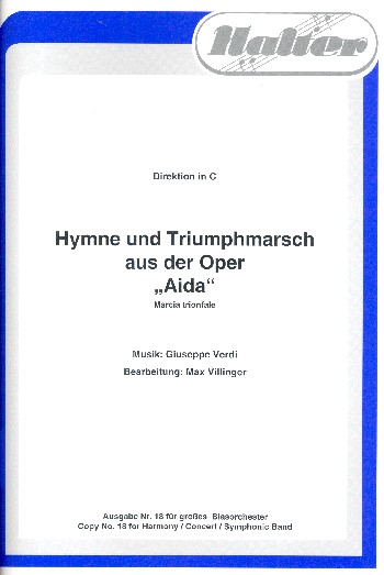 Hymne und Triumphmarsch aus Aida für Blasorchester
