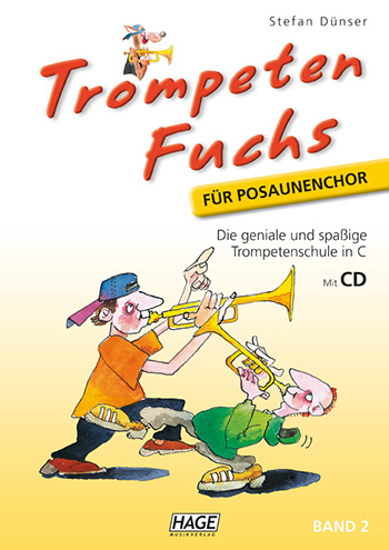 Trompeten-Fuchs für Posaunenchor Band 2 (+CD) Trompetenschule in C