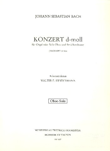 Konzert d-Moll nach BWV35 und BWV156 für Oboe (Orgel) und Streichorchester