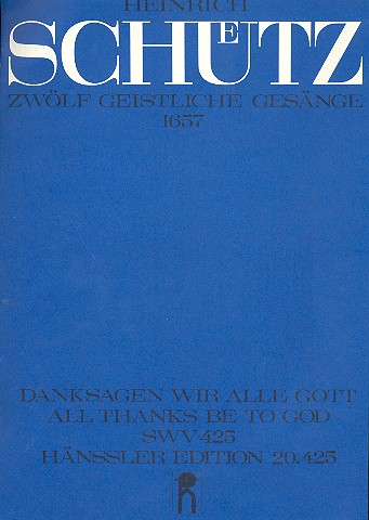 Danksagen wir alle Gott unserem Herren Christo für 4 Stimmen (gem Chor) (Instrumente ad lib)