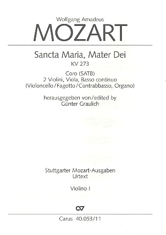 Sancta Maria mater dei KV273 für gem Chor, Streicher und Orgel