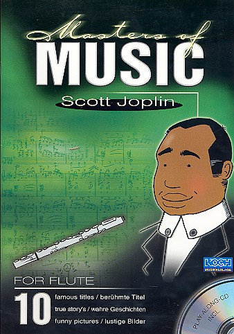 Masters of Music (+CD) 10 berühmte Titel für Flöte