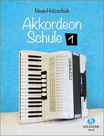 Schule für Akkordeon Neue Akkordeonschule 1