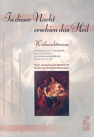 In dieser Nacht erschien das Heil für gem Chor und Instrumente