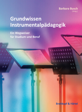 Breitkopf & Härtel Kg Lehrbuch Grundwissen Instrumentalpädagogik