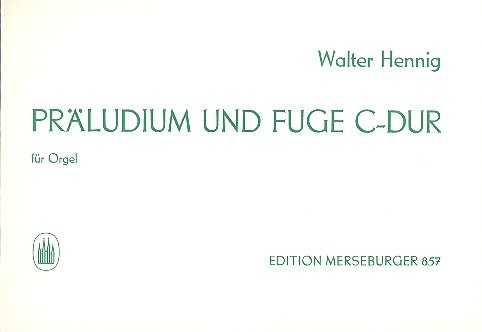 Präludium und Fuge C-Dur für Orgel