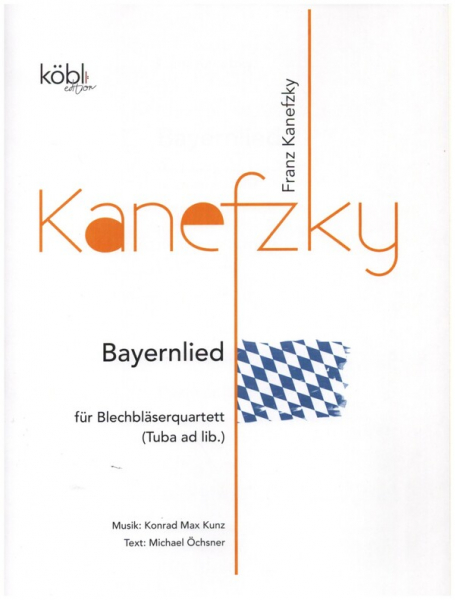 Bayernlied für 2 Trompeten, 2 Posaunen und Tuba ad lib