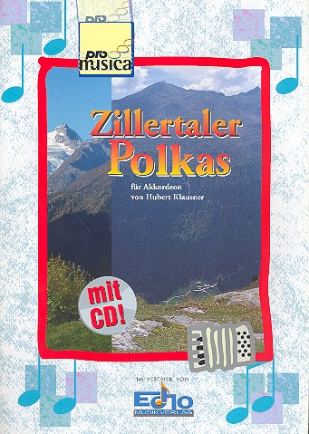 Zillertaler Polkas (+CD) für Akkordeon