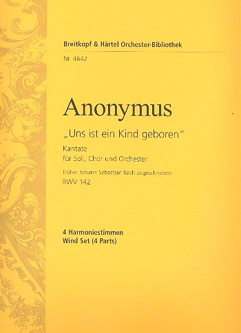 Uns ist ein Kind geboren Kantate Nr.142 BWV142