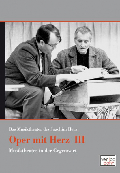 Oper mit Herz Band 3 Musiktheater in der Gegenwart