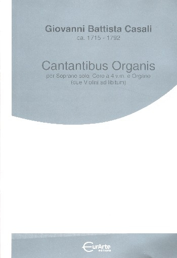 Cantantibus organis per soprano solo, coro misto e organo (2 vl ad lib)