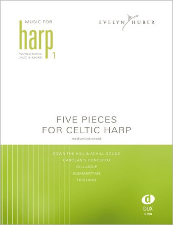 Sammlung für Harfe Five Pieces for Celtic Harp