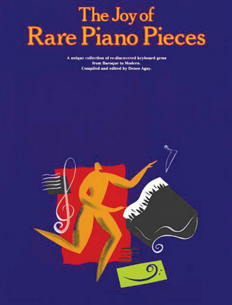 The Joy of Rare Piano Pieces for piano