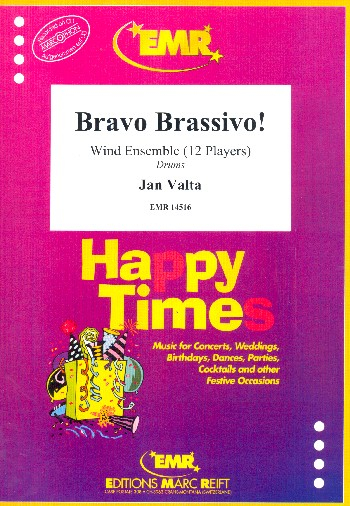 Bravo brassivo for wind ensemble (12 players) and drums
