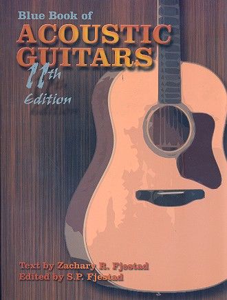 Blue Book Of Acoustic Guitars 11th edition