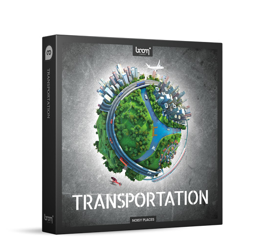 Sound Library (Download) Boom Transportation