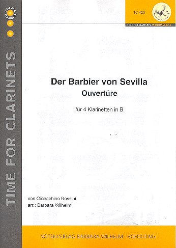 Ouvertüre zu &quot;Der Barbier von Sevilla&quot; für 4 Klarinetten