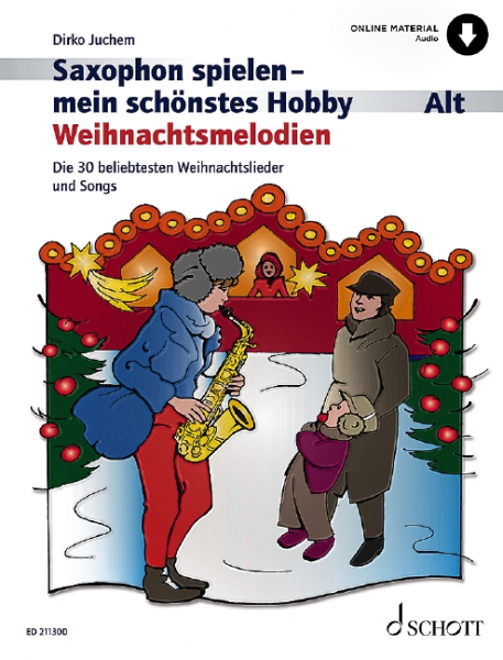 Partitur &amp; Stimme Saxophon spielen Mein schönstes Hobby Weihnachtsmelodien