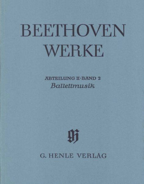 Beethoven Werke Abteilung 2 Band 2 Ballettmusik