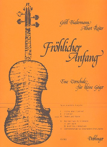Fröhlicher Anfang Band 3 - Vorschule für kleine Geiger für Violine