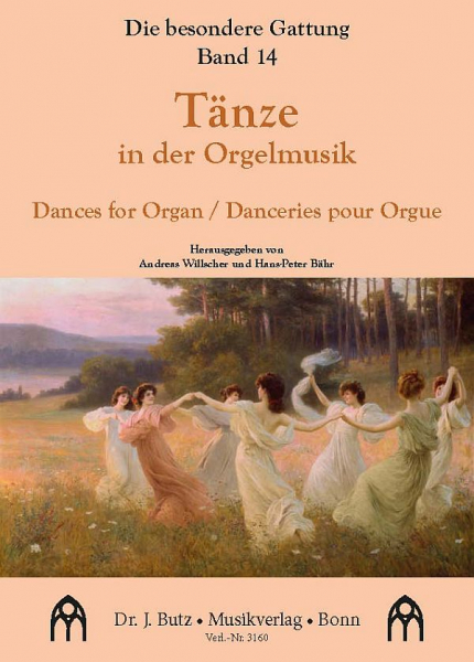 Tänze in der Orgelmusik für Orgel solo