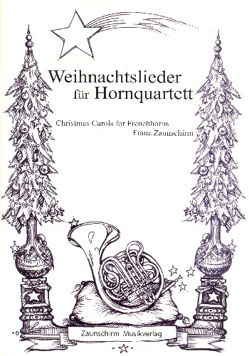 Weihnachtslieder für 4 Hörner