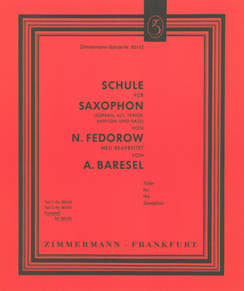Schule für Saxophon (Sopran, Alt, Tenor, Bariton und Bass)
