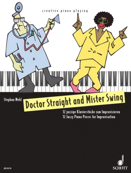 Doctor Straight and Mister Swing für Klavier