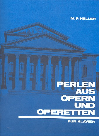 Perlen aus Opern und Operetten für Klavier