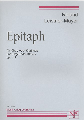 Epitaph op.117 für Oboe (Klarinette) und Orgel (Klavier)