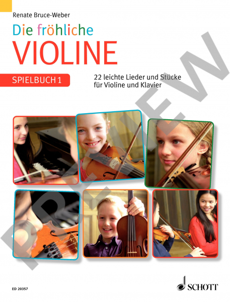 Spielbuch für Violine Die fröhliche Violine - Spielbuch 1