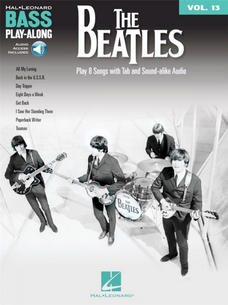 The Beatles (+Online Audio Access): bass playalong vol.13 for vocal/bass/tab