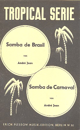 Samba de Brasil und Samba de Carneval: für Salonorchester